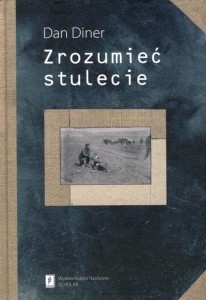 Zrozumieć stulecie