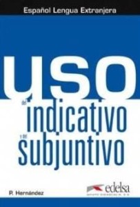 Uso del indicativo y del subjuntivo