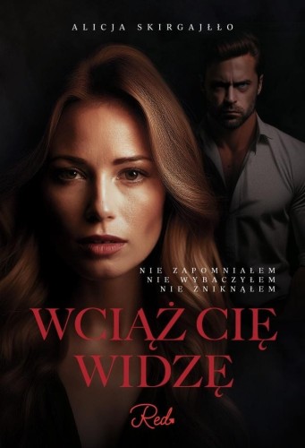 Wciąż cię widzę