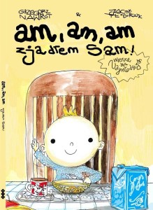Am, am, am zjadłem sam
