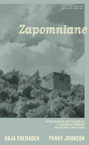 Zapomniane. W poszukiwaniu ukrytych miejsc...
