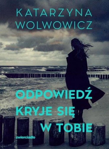 Odpowiedź kryje się w tobie