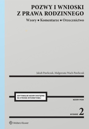 Pozwy i wnioski z prawa rodzinnego w.2