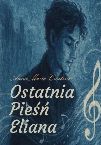 Ostatnia pieśń Eliana