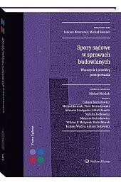 Spory sądowe w sprawach budowlanych Wszczęcie...