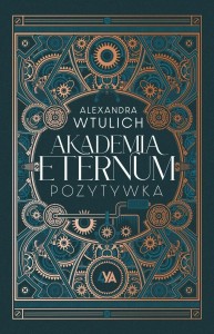 Akademia Eternum. Pozytywka (barwione brzegi)