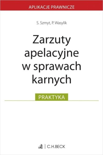 Zarzuty apelacyjne w sprawach karnych