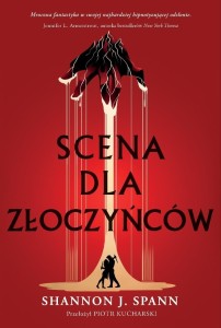 Scena dla złoczyńców