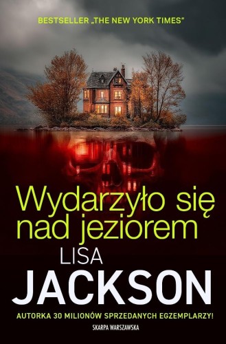 Wydarzyło się nad jeziorem