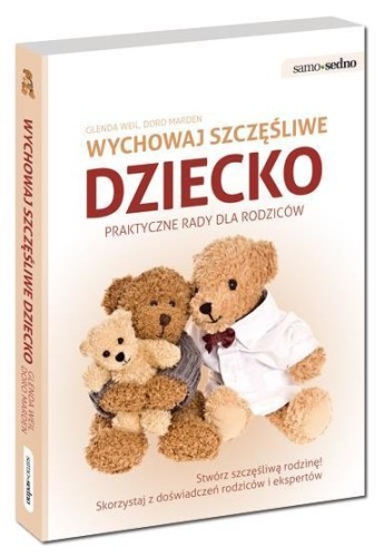 Wychowaj szczęśliwe dziecko