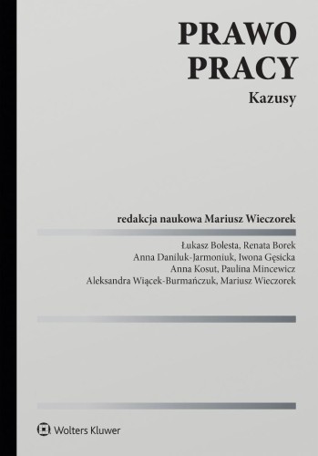 Prawo pracy. Kazusy