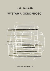 Wystawa okropności
