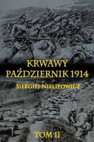 Krwawy październik 1914 T.2 TW
