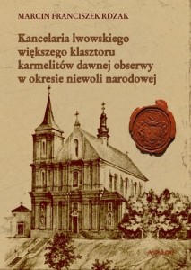 Kancelaria lwowskiego większego klasztoru...
