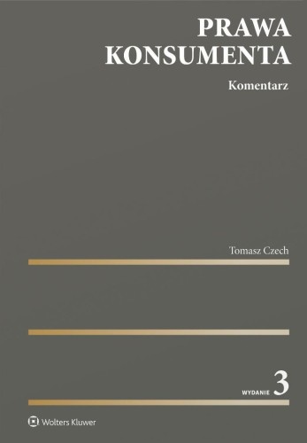 Prawa konsumenta. Komentarz w.3