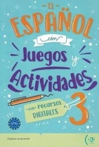El espanol con juegos y actividades B1-B2
