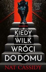 Kiedy wilk wróci do domu