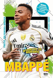 Mbappe. Nowy książę futbolu w.3