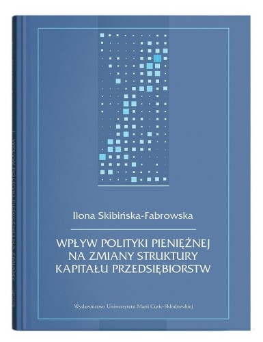Wpływ polityki pieniężnej na zmiany struktury...
