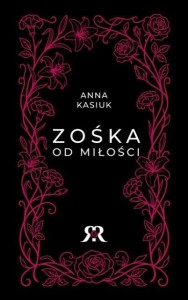 Zośka od miłości