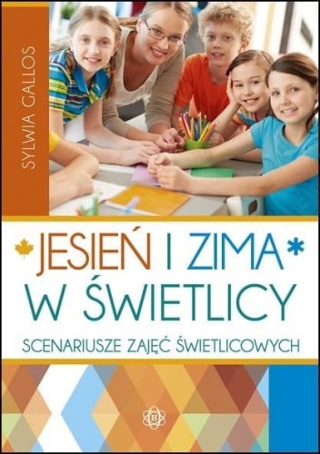 Jesień i zima w świetlicy w.4