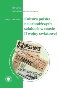 Kultura polska na uchodźczych szlakach...