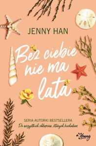 Lato T.2 Bez ciebie nie ma lata