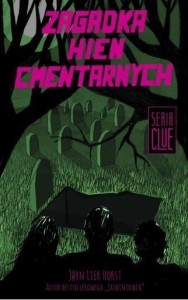 Clue T.4 Zagadka hien cmentarnych
