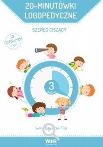 20-minutówki logopedyczne. Szereg ciszący