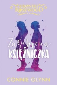 Zagubiona księżniczka T.3