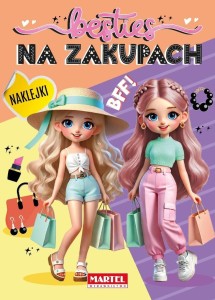 Besties. Na zakupach z naklejkami