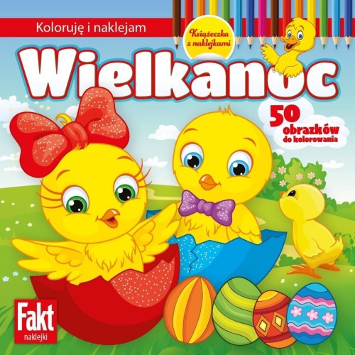 Wielkanoc. Koloruję i naklejam
