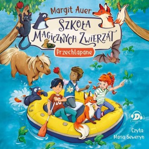Szkoła magicznych zwierząt T16 Przechlapane w.2026