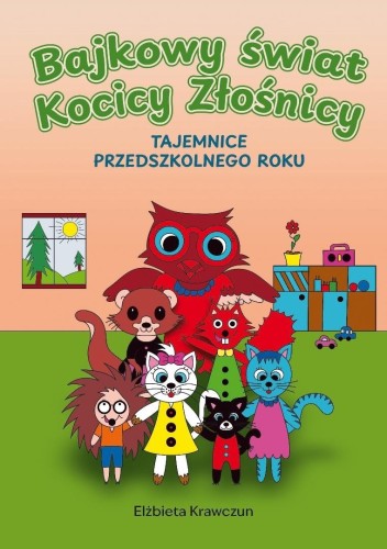 Bajkowy świat Kocicy Złośnicy