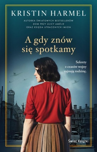 A gdy znów się spotkamy
