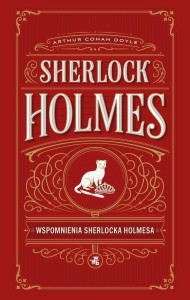 Sherlock Holmes. Wspomnienia Sherlocka Holmesa