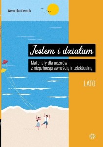 Jestem i działam. Lato
