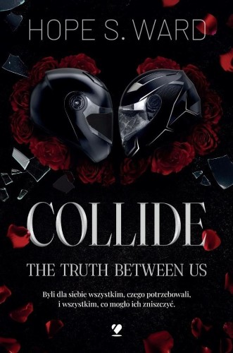 Collide T.2 The Truth Between Us