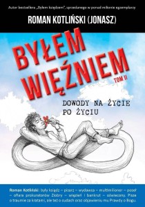 Byłem więźniem T.2 Dowody na życie po życiu