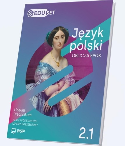 EDUset Oblicza epok 2.1+aplikacja. Język polski ZP