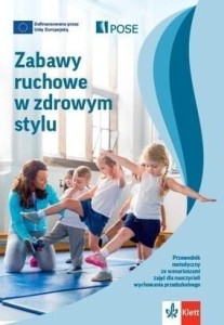 Zabawy ruchowe w zdrowym stylu w.2