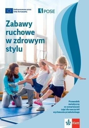 Zabawy ruchowe w zdrowym stylu w.2