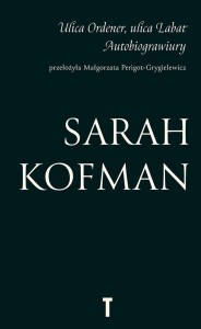 Ulica Ordener, ulica Labat. Autobiograwiury