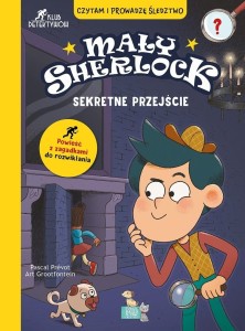 Mały Sherlock. Sekretne przejście
