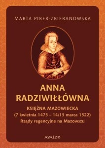 Anna Radziwiłłówna Księżna Mazowiecka