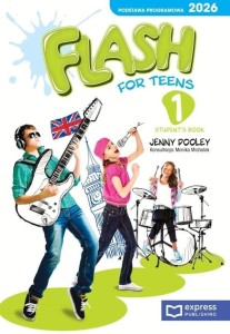Flash for Teens 1 SB (podręcznik wieloletni)