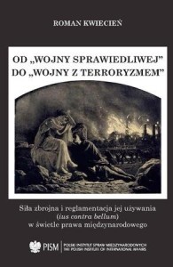 Od "wojny sprawiedliwej" do "wojny z terroryzmem"