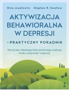 Aktywizacja behawioralna w depresji - praktyczny..
