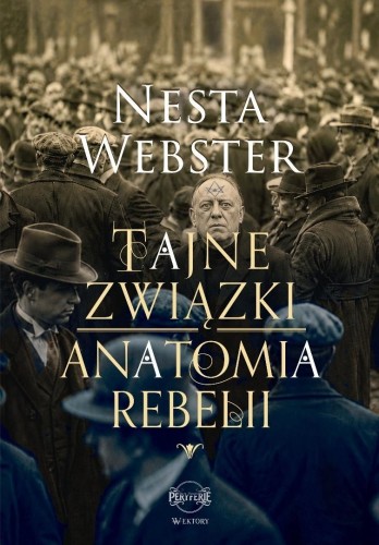 Tajne związki. Anatomia rebelii