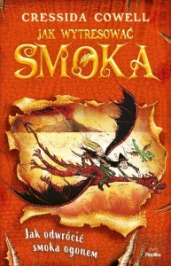 Jak wytresować smoka T.5 Jak odwrócić smoka ogonem